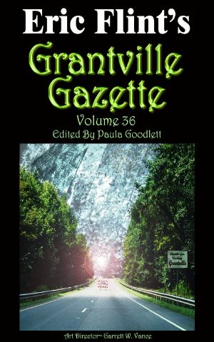 [Grantville Gazette 36] • Grantville Gazette, Volume 36